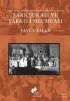 Şark Şûrası Ve Şark İli Mecmuası