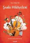 Şarkı Hikayeleri