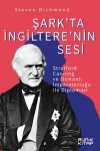 Şark'ta İngiltere'nin Sesi & Stratford Canning ve Osmanlı İmparatorluğu ile Diplomasi