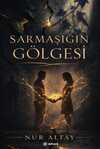 Sarmaşığın Gölgesi