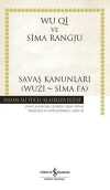 Savaş Kanunlari (Wuzi - Sima Fa) (Ciltli)