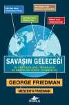 Savaşın Geleceği  & 21. Yüzyılda Güç, Teknoloji ve Amerikan Dünya Egemenliği