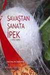 Savaştan Sanata İpek (1450-1650)