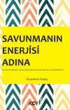 Savunmanın Enerjisi Adına