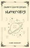 Sayıların Gizemli Dünyası: Numeroloji