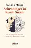 Schrödinger'in Keseli Sıçanı & Hayvanlar Yaşamı ve Ölümü Nasıl Anlamlandırırlar?