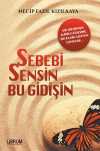 Sebebi Sensin Bu Gidişin