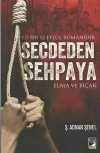 Secdeden Sehpaya & Elma ve Bıçak