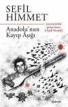 Sefil Himmet Anadolu'nun Kayıp Aşığı