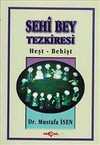 Sehi Bey Tezkiresi Heşt-Behişt