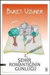 Şehir Romantiğinin Günlüğü