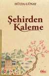 Şehirden Kaleme
