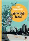 Şehrin Gizli Öznesi