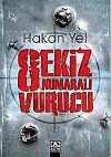 Sekiz Numaralı Vurucu