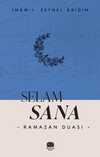 Selam Sana “Ramazan Duası”