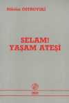 Selam Yaşam Ateşi