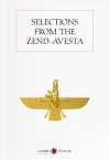 Selections from the Zend-Avesta