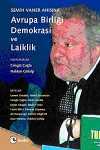 Semih Vaner Anısına Avrupa Birliği, Demokrasi ve Laiklik