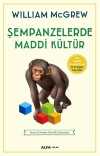 Şempanzelerde Maddi Kültür