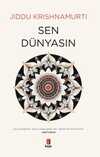 Sen  Dünyasın