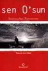Sen O'sun