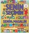 Senin Seçimin Senin Masalın