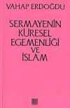 Sermayenin Küresel Egemenliği ve İslam