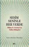 Sesim Seninle Her Yerde & Milton H. Erickson'un Telkin Hikayeleri