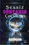 Sessiz Dünyanın Çocukları