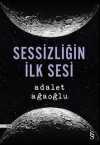 Sessizliğin İlk Sesi