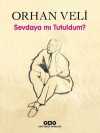 Sevdaya mı Tutuldum? (Karton Kapak)