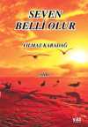 Seven Belli Olur