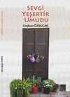 Sevgi Yeşertir Umudu