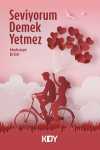 Seviyorum Demek Yetmez