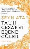 Şeyh Ata / Tarih Cesaret Edene Güler