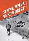 Şeytan, Melek ve Komünist