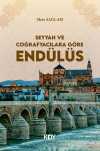 Seyyah ve Coğrafyacılara Göre Endülüs