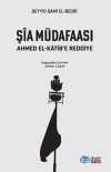 Şia Müdafaası & Ahmet el-Katib'e Reddiye
