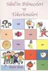 Sibel'in Bilmeceleri ve Tekerlemeleri