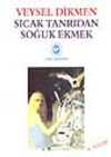 Sıcak Tanrıdan Soğuk Ekmek