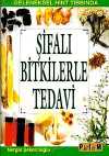 Şifalı Bitkilerle Tedavi & Geleneksel Hint Tıbbında