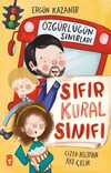 Sıfır Kural Sınıfı & Özgürlüğün Sınırları
