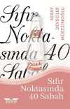 Sıfır Noktasında 40 Sabah