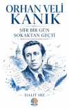 Şiir Bir Gün Sokaktan Geçti / Orhan Veli Kanık