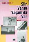 Şiir Varsa Yaşam da Var