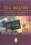 Sil Baştan / Devletler Oyununda Çıkarları Korumak