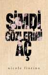 Şimdi Gözlerini Aç