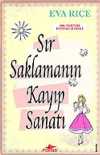 Sır Saklamanın Kayıp Sanatı