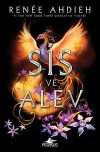 Sis ve Alev (Ciltli)