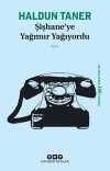 Şişhane'ye Yağmur Yağıyordu